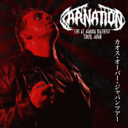Carnation : Live at Asakusa Deathfest Tokyo, Japan